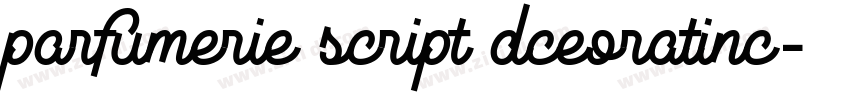 parfumerie script dceoratinc字体转换